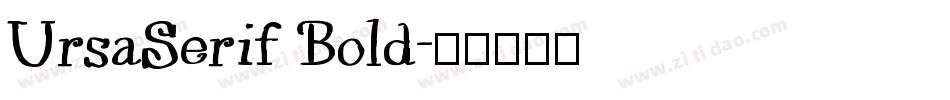 UrsaSerif Bold字体转换